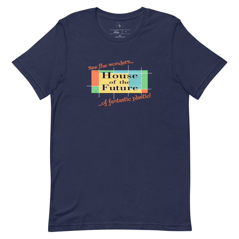 Logo inspired by the former attraction, House of the Future, with retro-styled text reading "See the Wonders of Fantastic Plastic!", on a Navy tee — flat lay